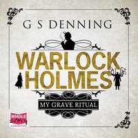 Warlock Holmes - G.S. Denning - audiobook