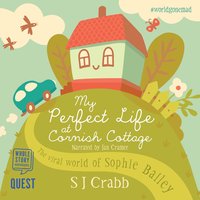 My Perfect Life at Cornish Cottage - S.J. Crabb - audiobook