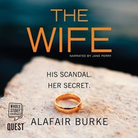 The Wife - Alafair Burke - audiobook