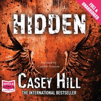 Hidden - Casey Hill - audiobook