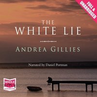 The White Lie - Andrea Gillies - audiobook