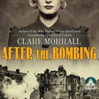 After the Bombing - Clare Morrall - audiobook