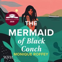 The Mermaid of Black Conch - Monique Roffey - audiobook