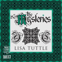 The Mysteries - Lisa Tuttle - audiobook