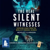 The Real Silent Witnesses - Wensley Clarkson - audiobook