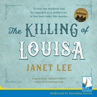 The Killing of Louisa - Janet Lee - audiobook