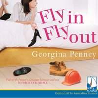 Fly In Fly Out - Georgina Penney - audiobook