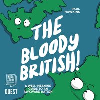 The Bloody British - Paul Hawkins - audiobook