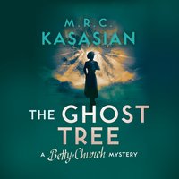 The Ghost Tree - M.R.C. Kasasian - audiobook