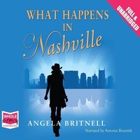 What Happens in Nashville - Angela Britnell - audiobook