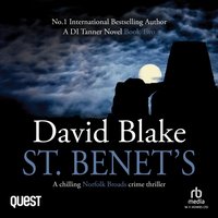 St. Benet's. A Chilling Norfolk Broads Crime Thriller - David Blake - audiobook