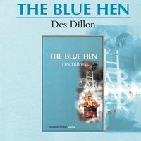 The Blue Hen - Des Dillon - audiobook
