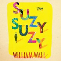Suzy Suzy - William Wall - audiobook