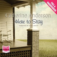 Here to Stay - Catherine Anderson - audiobook