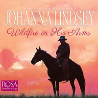 Wildfire In His Arms - Johanna Lindsey - audiobook