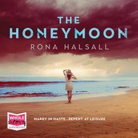 The Honeymoon - Rona Halsall - audiobook