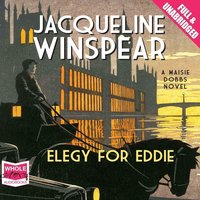 Elegy for Eddie - Jacqueline Winspear - audiobook