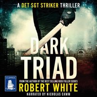 Dark Triad - Robert White - audiobook