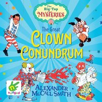 The Great Clown Conundrum - Alexander McCall Smith - audiobook