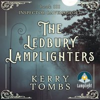 The Ledbury Lamplighters - Kerry Tombs - audiobook