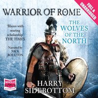 The Wolves of the North - Harry Sidebottom - audiobook