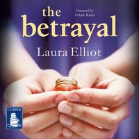 The Betrayal - Laura Elliot - audiobook