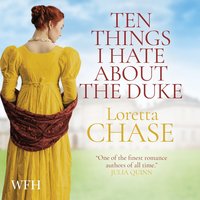 Ten Things I Hate about the Duke - Loretta Chase - audiobook