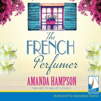 The French Perfumer - Amanda Hampson - audiobook