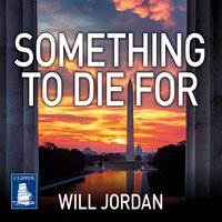 Something to Die For - Will Jordan - audiobook