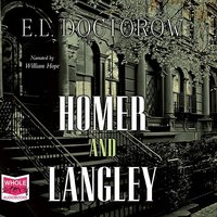 Homer and Langley - E.L. Doctorow - audiobook