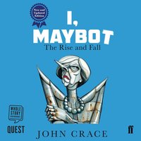 I, Maybot - John Crace - audiobook