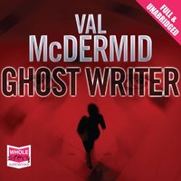 Ghost Writer - Val McDermid - audiobook