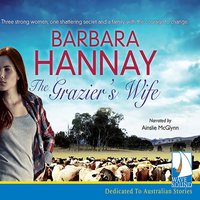 The Grazier's Wife - Barbara Hannay - audiobook