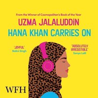 Hana Khan Carries On - Uzma Jalaluddin - audiobook