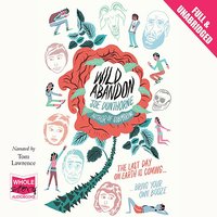 Wild Abandon - Joe Dunthorne - audiobook