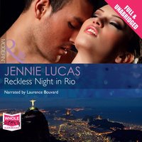 Reckless Night in Rio - Jennie Lucas - audiobook