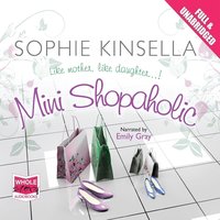Mini Shopaholic - Sophie Kinsella - audiobook