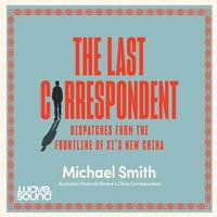 The Last Correspondent - Michael Smith - audiobook