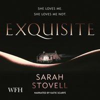 Exquisite - Sarah Stovell - audiobook