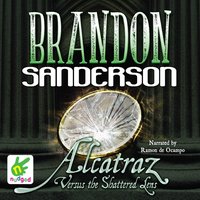 Alcatraz Versus the Shattered Lens - Brandon Sanderson - audiobook