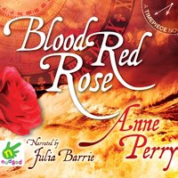 Blood Red Rose - Anne Perry - audiobook