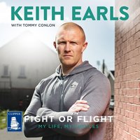 Fight or Flight - Keith Earls - audiobook
