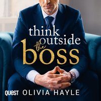Think Outside the Boss - Olivia Hayle - audiobook