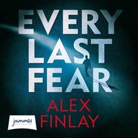 Every Last Fear - Alex Finlay - audiobook