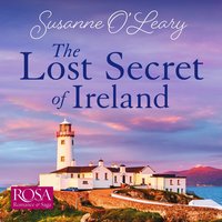 The Lost Secret of Ireland - Susanne O'Leary - audiobook
