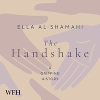 The Handshake - Ella Al-Shamahi - audiobook