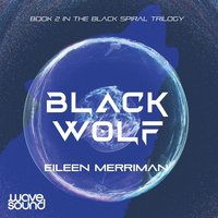 Black Wolf - Eileen Merriman - audiobook