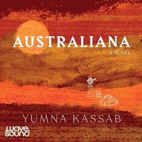 Australiana - Yumna Kassab - audiobook