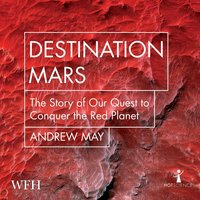Destination Mars - Andrew May - audiobook
