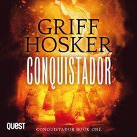 Conquistador - Griff Hosker - audiobook